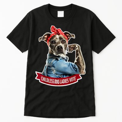 Childless Dog Ladies Vote Rosie The Riveter Tall T-Shirt