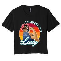 Childless Dog Lady Kamala Harris Funny Women's Crop Top Tee