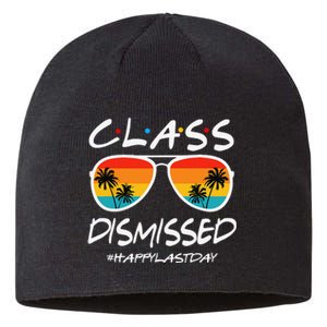 Class Dismissed Last Day Of Schools Out For Summer Teachers Sustainable Beanie