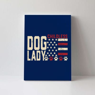 Childless Dog Lady Vote 2024 Us Flag Democratic President Canvas