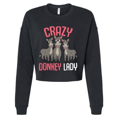 Crazy Donkey Lady Donkey Lover Cropped Pullover Crew