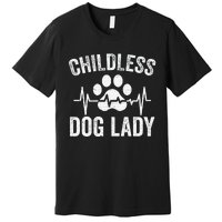 Childless Dog Lady Proud Dog Mom Heartbeat Premium T-Shirt