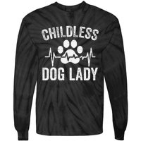 Childless Dog Lady Proud Dog Mom Heartbeat Tie-Dye Long Sleeve Shirt