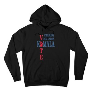 Childless Dog Ladies Vote For Kamala Harris 2024 Hoodie