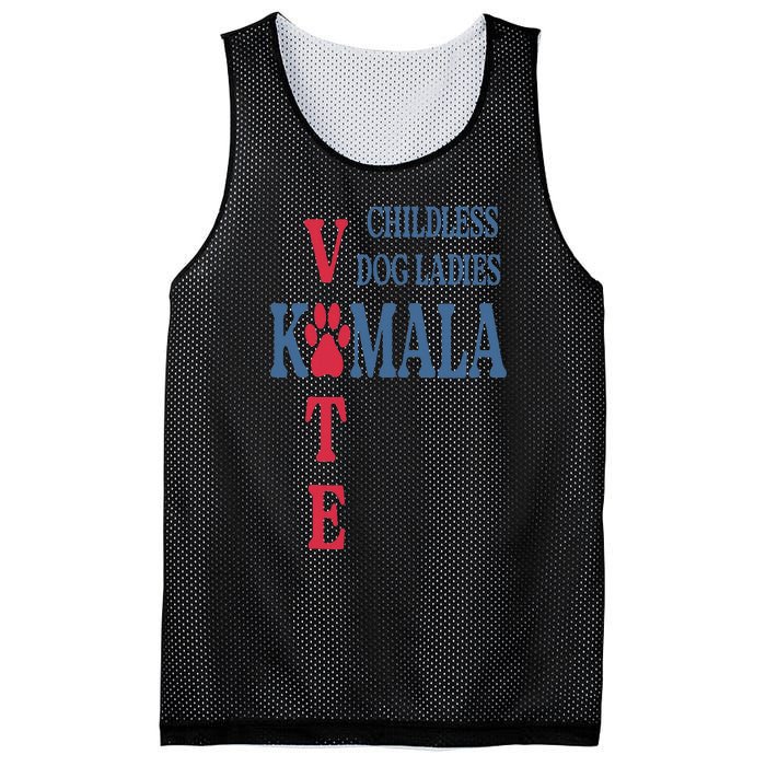 Childless Dog Ladies Vote For Kamala Harris 2024 Mesh Reversible Basketball Jersey Tank