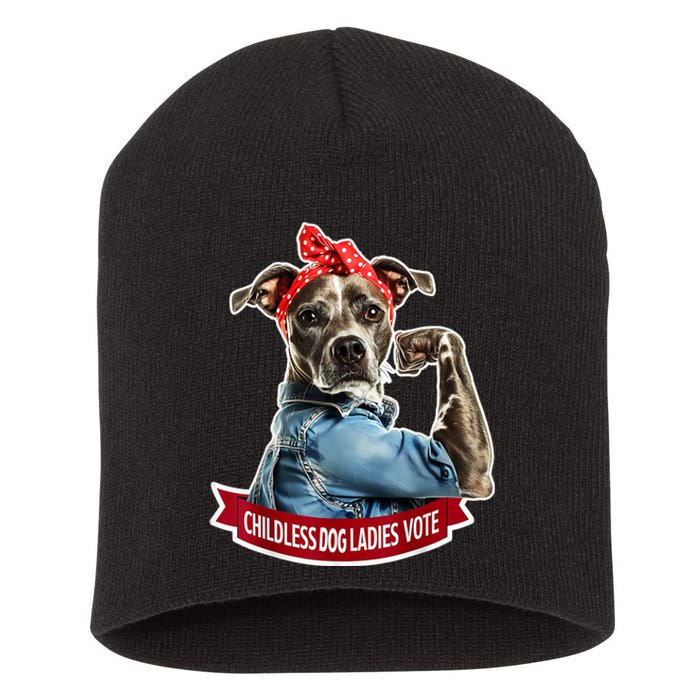 Childless Dog Ladies Vote Rosie The Riveter Short Acrylic Beanie