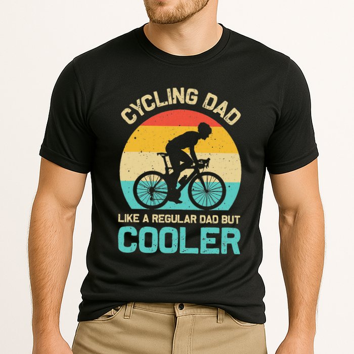 Cycling Dad Like A Regular Dad But Cooler Funny Cyclist Gift Performance Shirt