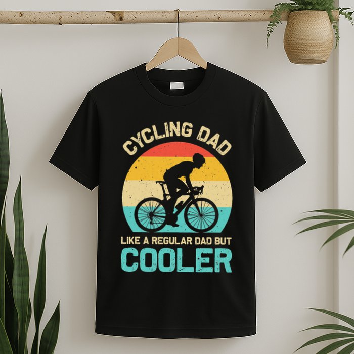 Cycling Dad Like A Regular Dad But Cooler Funny Cyclist Gift T-Shirt