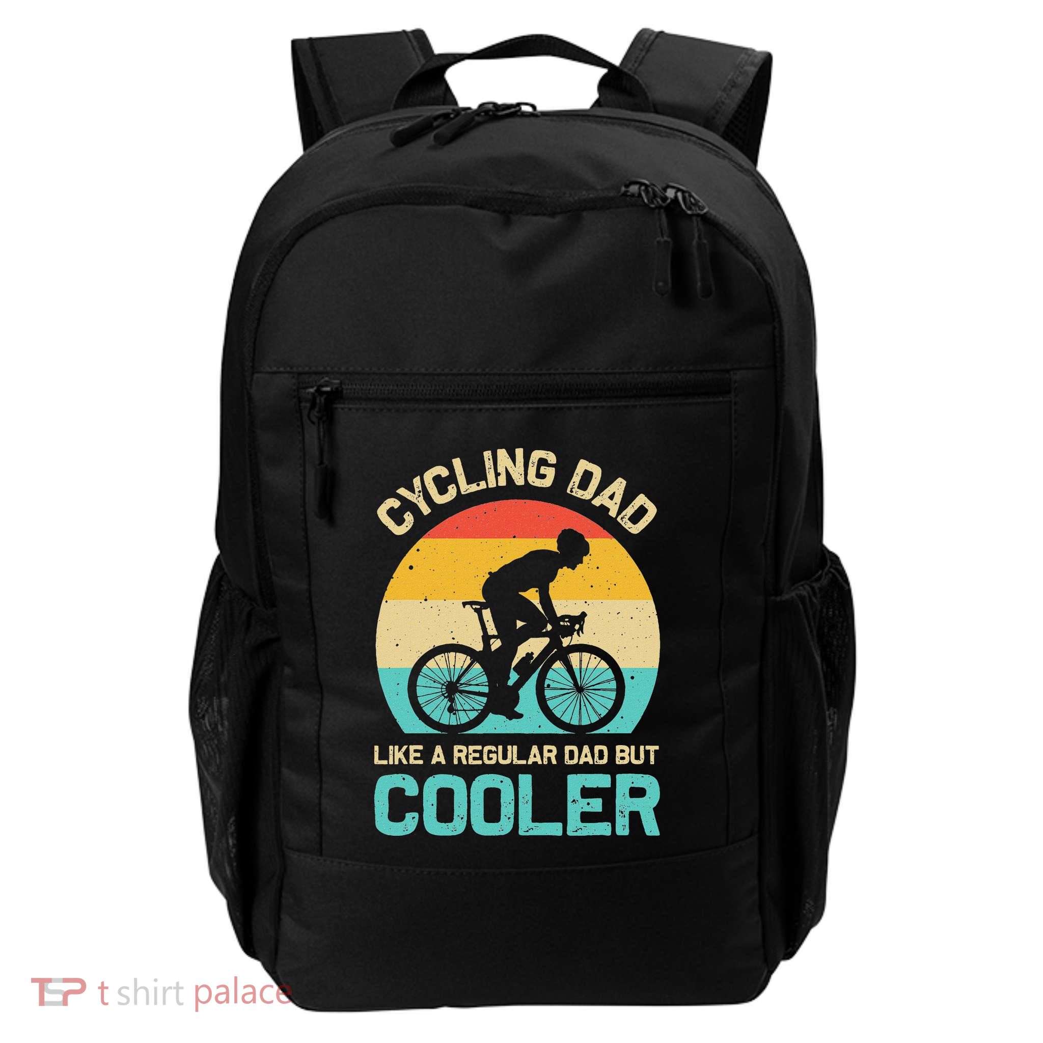 Cycling Dad Like A Regular Dad But Cooler Funny Cyclist Gift Backpack
