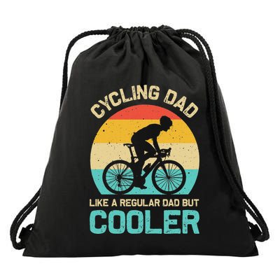 Cycling Dad Like A Regular Dad But Cooler Funny Cyclist Gift Drawstring Bag
