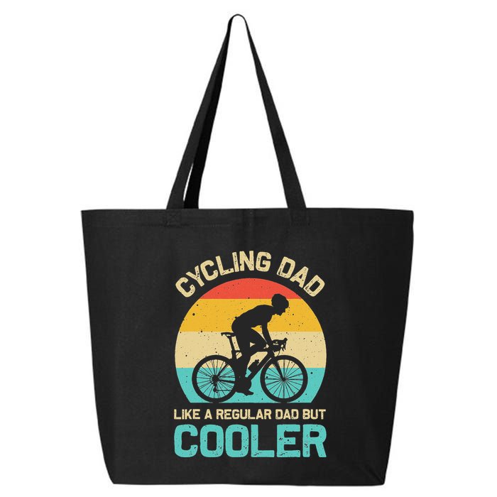 Cycling Dad Like A Regular Dad But Cooler Funny Cyclist Gift 25L Jumbo Tote