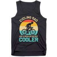 Cycling Dad Like A Regular Dad But Cooler Funny Cyclist Gift Tank Top