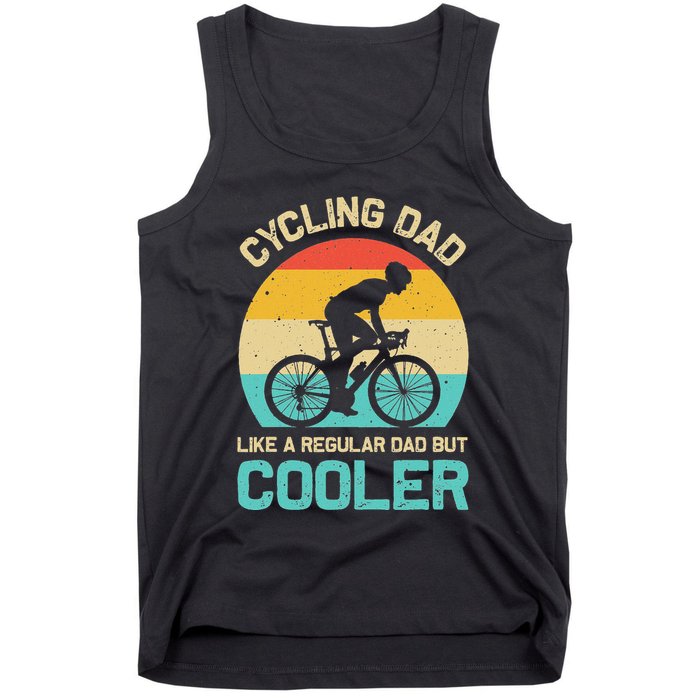 Cycling Dad Like A Regular Dad But Cooler Funny Cyclist Gift Tank Top