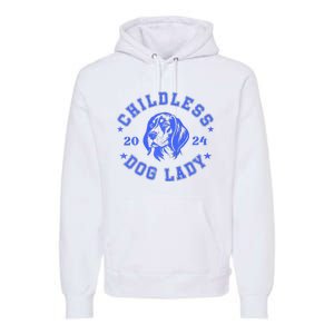 Childless Dog Ladies Voting For Kamala 2024 Premium Hoodie