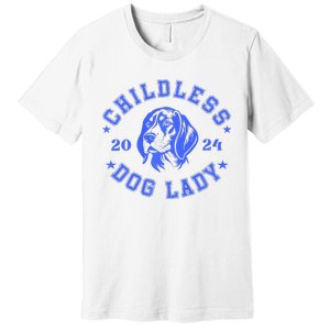 Childless Dog Ladies Voting For Kamala 2024 Premium T-Shirt