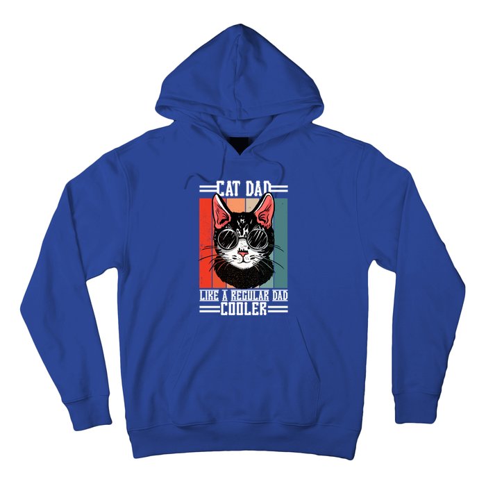 Cat Dad Like A Regular Dad Cooler Gift Hoodie