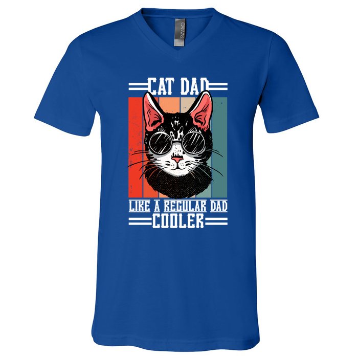 Cat Dad Like A Regular Dad Cooler Gift V-Neck T-Shirt