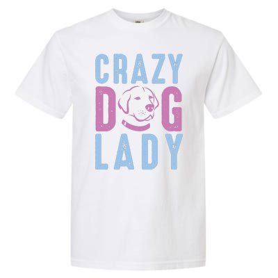 Crazy Dog Lady Garment-Dyed Heavyweight T-Shirt