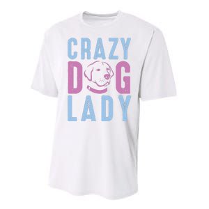 Crazy Dog Lady Performance Sprint T-Shirt