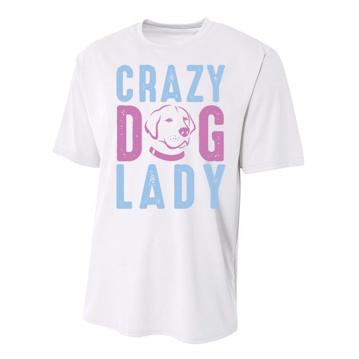 Crazy Dog Lady Performance Sprint T-Shirt