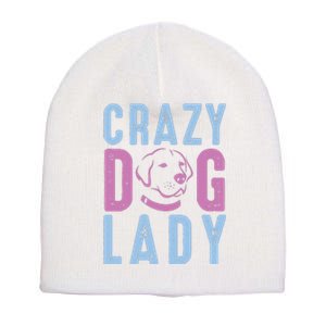 Crazy Dog Lady Short Acrylic Beanie