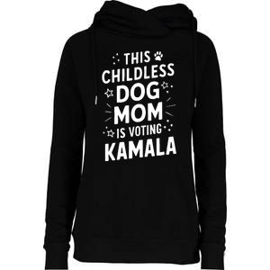 Childless Dog Lady Voting Kamala Harris Dog Mom Vote Blue Womens Funnel Neck Pullover Hood