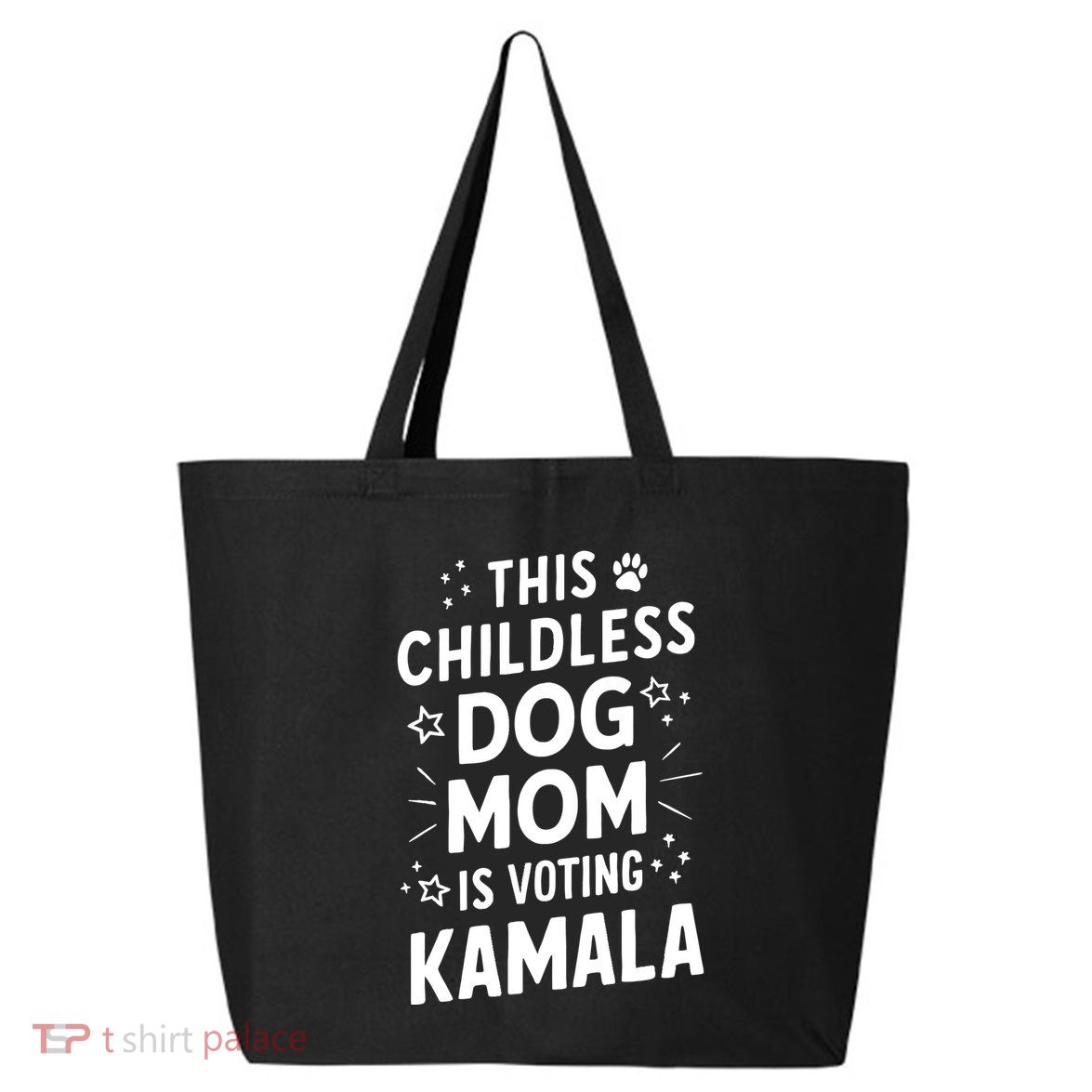Childless Dog Lady Voting Kamala Harris Dog Mom Vote Blue 25L Jumbo Tote