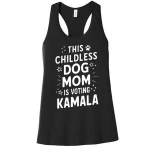 Childless Dog Lady Voting Kamala Harris Dog Mom Vote Blue Women's Racerback Tank