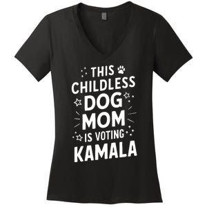 Childless Dog Lady Voting Kamala Harris Dog Mom Vote Blue Women's V-Neck T-Shirt