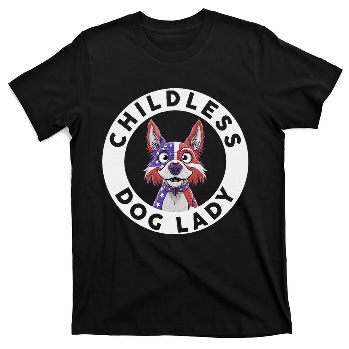 Childless Dog Lady Election Vote 2024 Patriotic T-Shirt