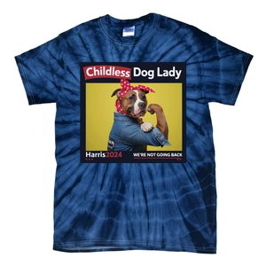 Childless Dog Lady Is Voting Kamala Election Usa 2024 Tie-Dye T-Shirt