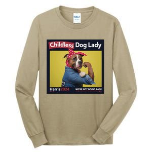 Childless Dog Lady Is Voting Kamala Election Usa 2024 Tall Long Sleeve T-Shirt