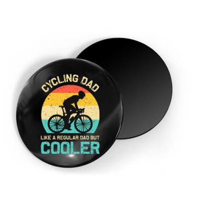 Cycling Dad Like A Regular Dad But Cooler Funny Cyclist Gift Magnet