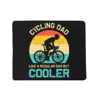 Cycling Dad Like A Regular Dad But Cooler Funny Cyclist Gift Mousepad