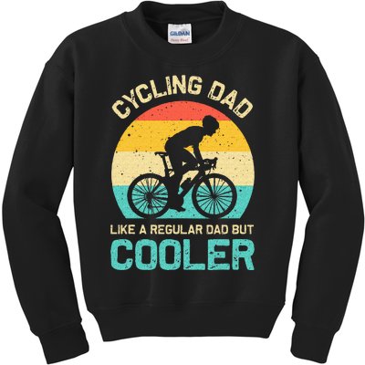 Cycling Dad Like A Regular Dad But Cooler Funny Cyclist Gift Kids Sweatshirt