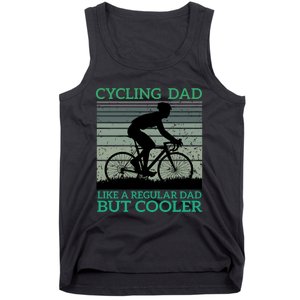 Cycling Dad Like A Regular Dad But Cooler Tank Top