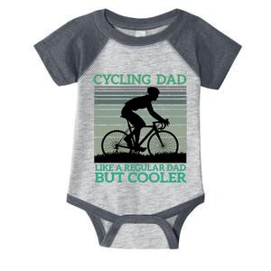 Cycling Dad Like A Regular Dad But Cooler Infant Baby Jersey Bodysuit