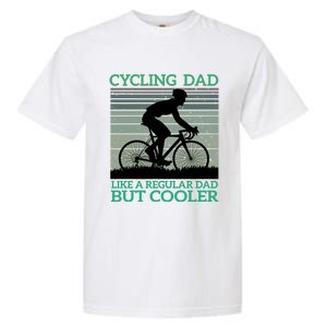 Cycling Dad Like A Regular Dad But Cooler Garment-Dyed Heavyweight T-Shirt