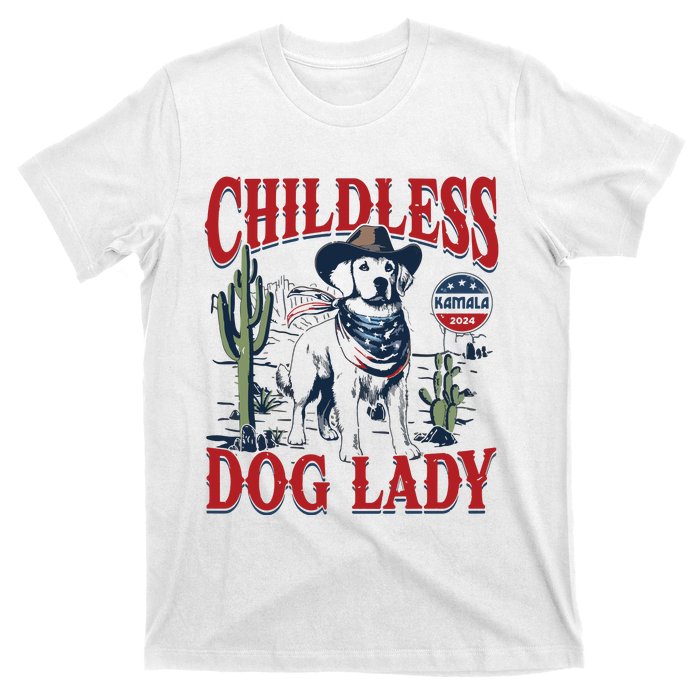 Childless Dog Lady Kamala For President 2024 T-Shirt