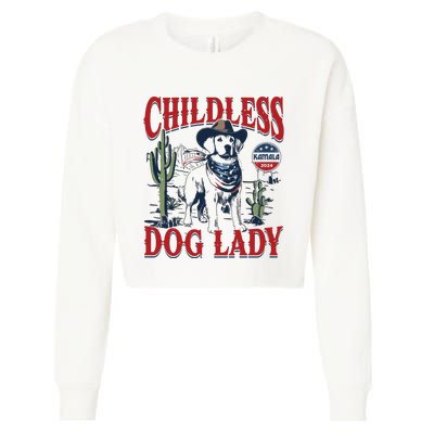 Childless Dog Lady Kamala For President 2024 Cropped Pullover Crew