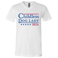 Childless Dog Lady For Madam President Kamala Harris 2024 V-Neck T-Shirt