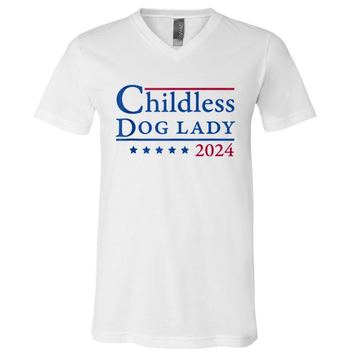 Childless Dog Lady For Madam President Kamala Harris 2024 V-Neck T-Shirt