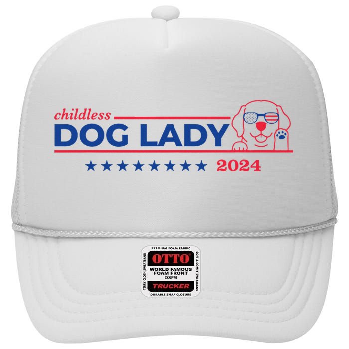 Childless Dog Lady Ladies Voting Election 2024 Usa High Crown Mesh Back Trucker Hat