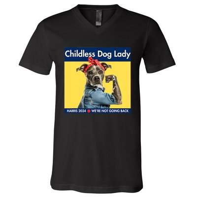 Childless Dog Lady Is Voting Kamala Election Usa 2024 V-Neck T-Shirt