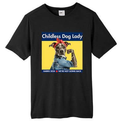 Childless Dog Lady Is Voting Kamala Election Usa 2024 Tall Fusion ChromaSoft Performance T-Shirt