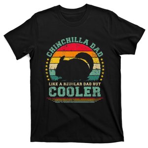 Chinchilla Dad Like A Regular Dad But Cooler Father's Day T-Shirt