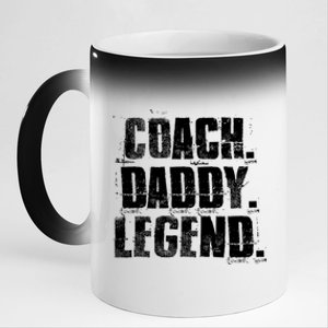 Coach Daddy Legend Motivational Coach Dad Fathers Day Gift 11oz Black Color Changing Mug