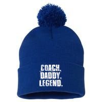 Coach Daddy Legend Motivational Coach Dad Fathers Day Gift Pom Pom 12in Knit Beanie