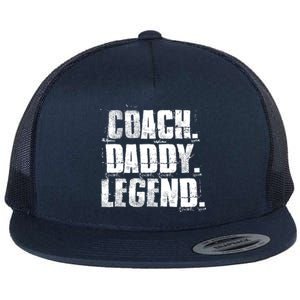 Coach Daddy Legend Motivational Coach Dad Fathers Day Gift Flat Bill Trucker Hat