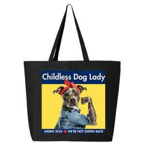 Childless Dog Lady Is Voting Kamala Election Usa 2024 25L Jumbo Tote